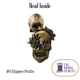 Dead Inside #5 Zipper Pulls
